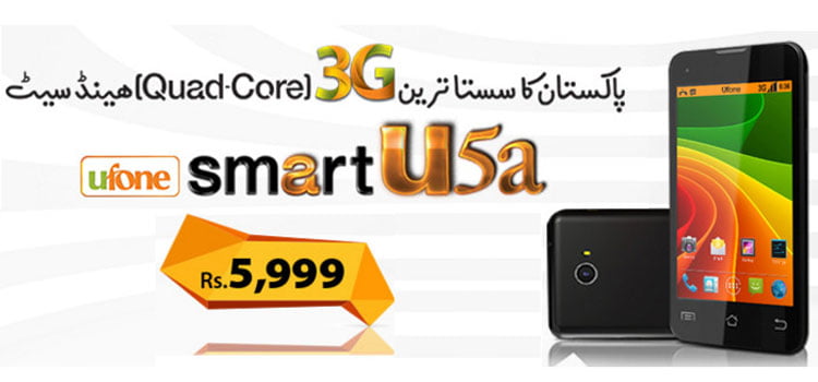 Ufone Smart U5A Quad Core Phone only Rs. 5,999