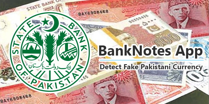 An Official App which can detects Fake Currency Notes is introduced by SBP