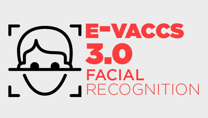E-Vaccs 3.0 introduced Facial recognition for infant vaccination