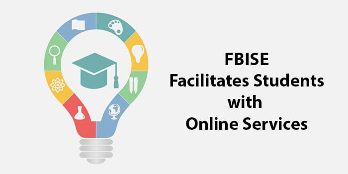 FBISE is on Its Path – Introducing New Online Services