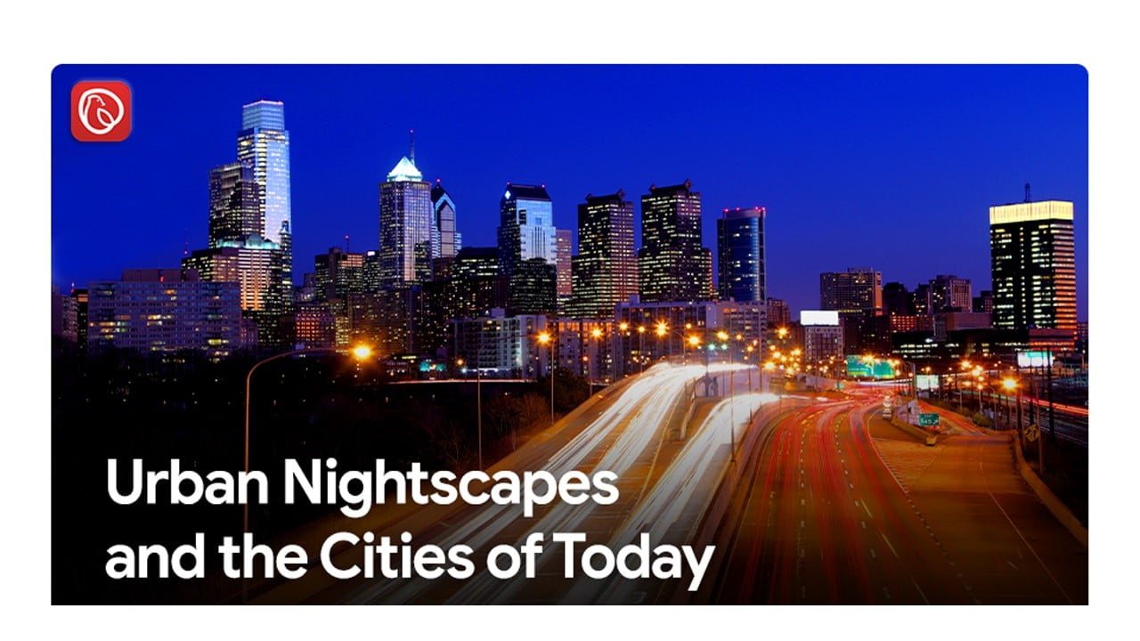 Urban Nightscapes and the Cities of Today