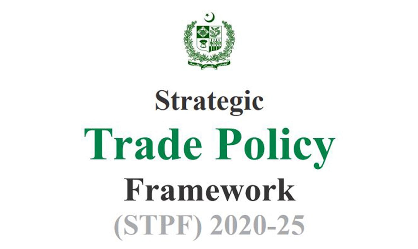 Cabinet approves the Strategic Trade Policy Framework (STPF) till 2025